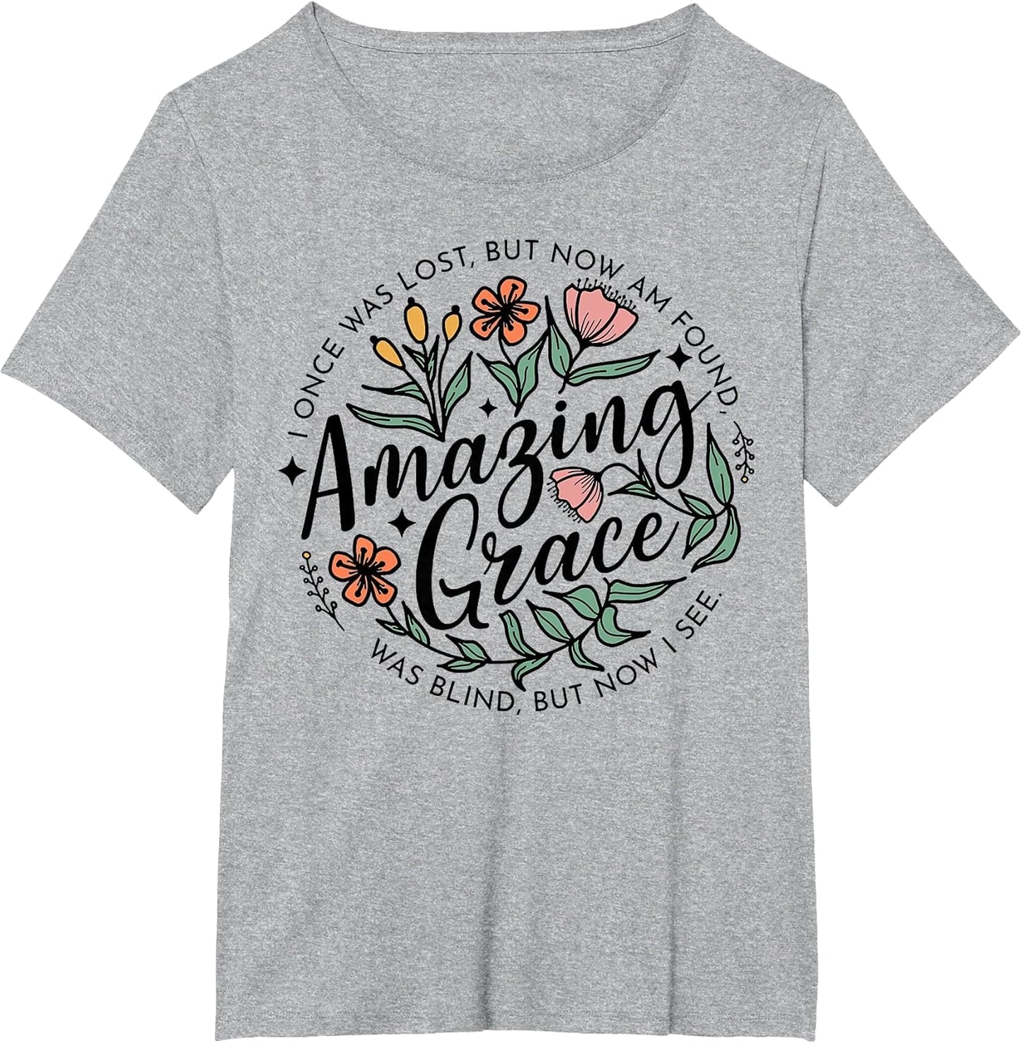 I Once was Lost But Now I'm Found Amazing Grace
