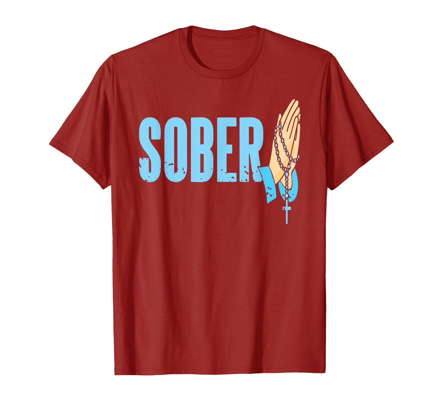 Sober Faith Prayer Rosary Recovery Inspiration Quote T-Shirt