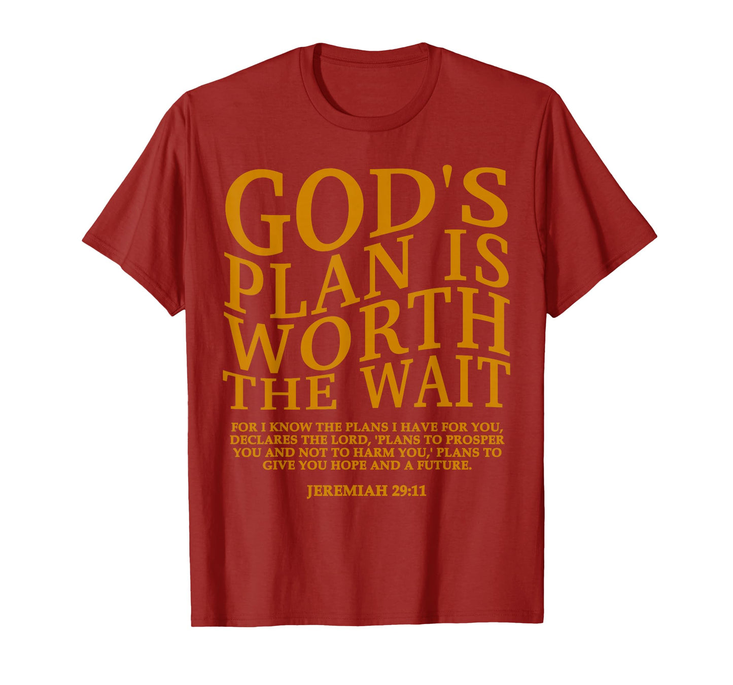 God's Plan is Worth The Wait Christian Jesus God Sister Mom T-Shirt