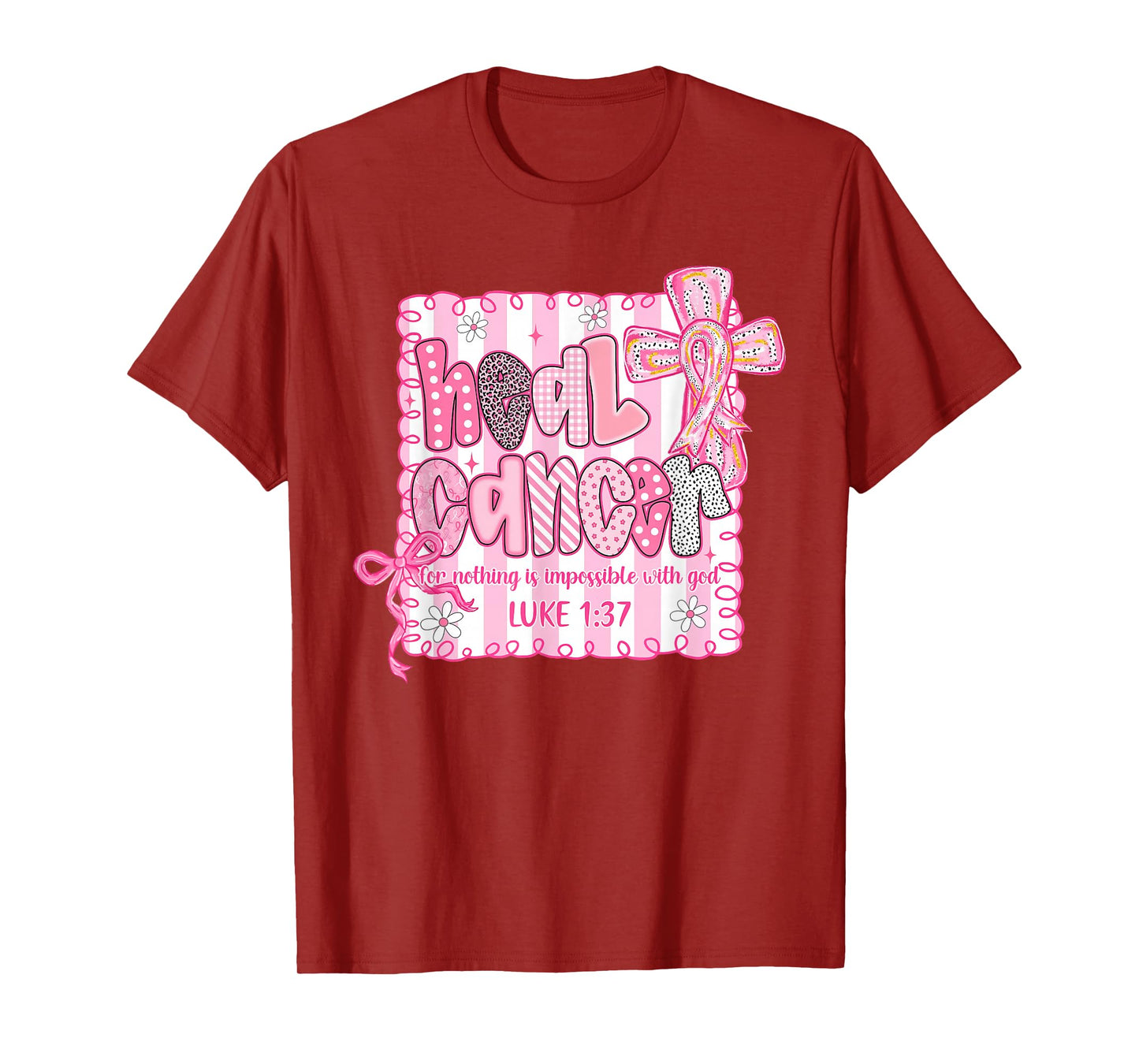 Heal Cancer Believe God Christian Breast Cancer Awareness T-Shirt