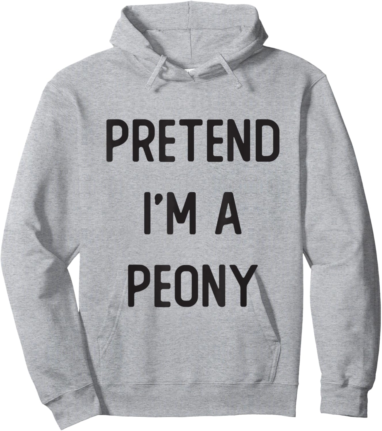 Pretend I'm A Peony Costume Party Funny Halloween Hoodie - Hoodie | Ash