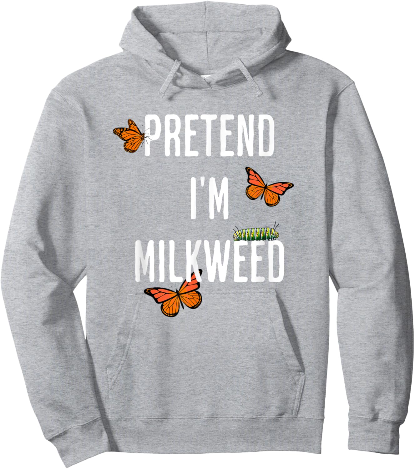 Pretend I'm Milkweed, funny easy Halloween costume Hoodie - Hoodie | Ash