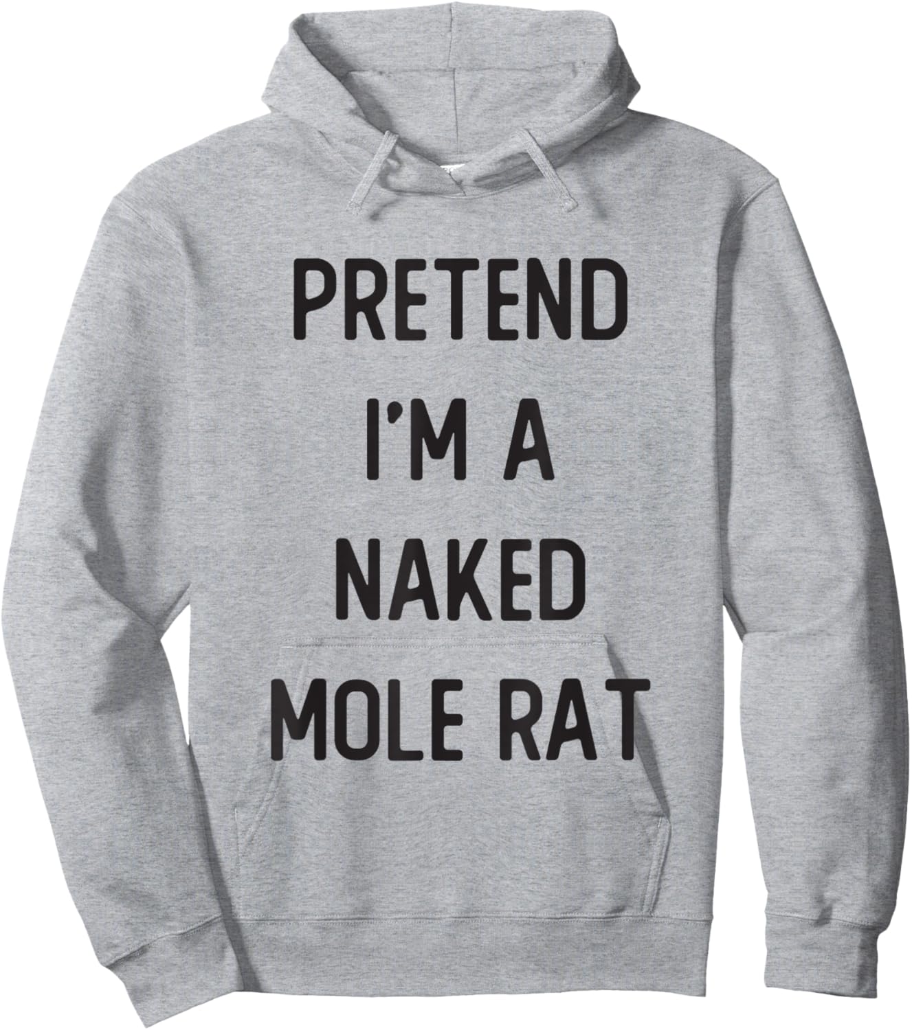 Pretend I'm A Naked Mole Rat Costume Party Funny Halloween Hoodie - Hoodie | Ash