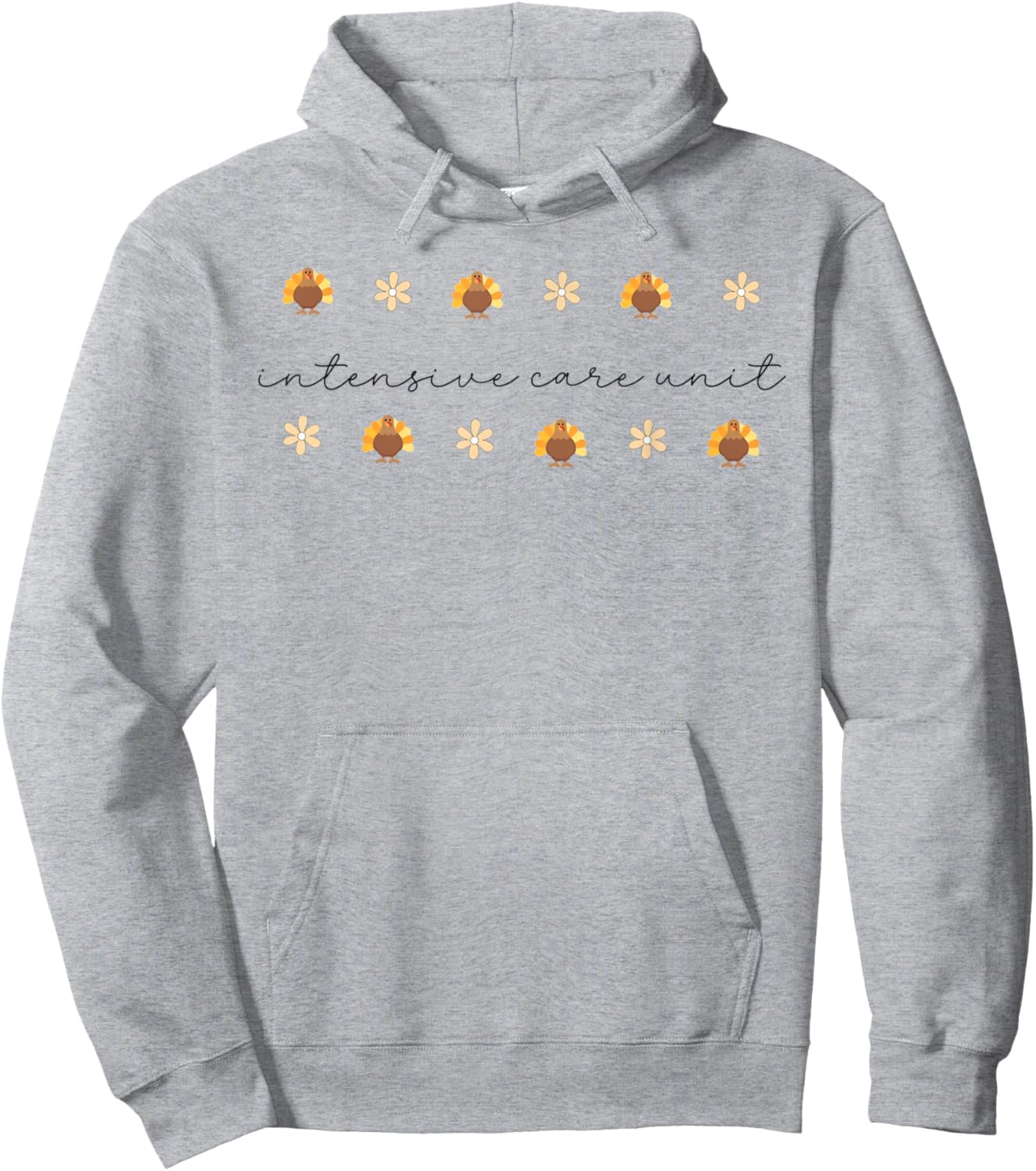 Thanksgiving Intensive Care Unit Turkey ICU Nurse Autumn Hoodie - Hoodie | Ash