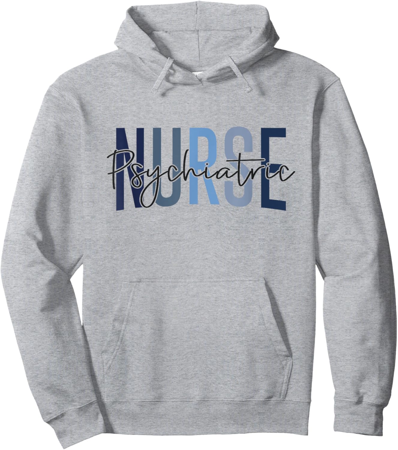 Funny Psychiatric Nurse Mental Health Nurse Psych Nurse Hoodie - Hoodie | Ash