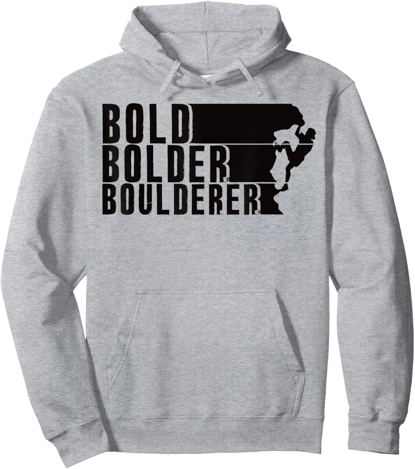 Bold Bolder Boulderer Boulder Bouldering Hoodie - Hoodie | Ash
