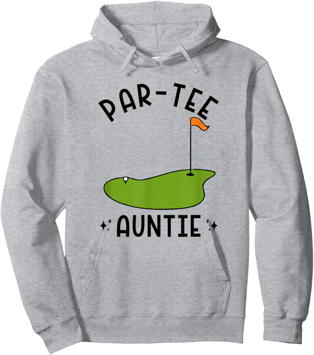 Par- Auntie Funny Aunt Golf Birthday Party Hoodie - Hoodie | Ash