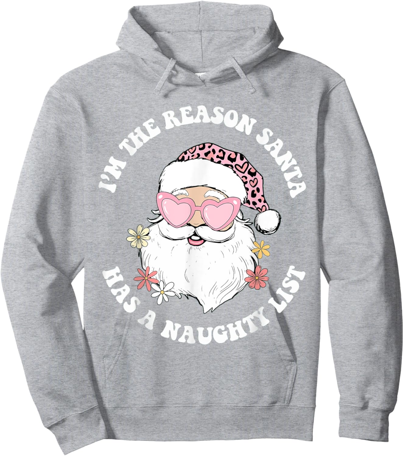 Vintage I'm The Reason Santa Has A Naughty List Pink Xmas Hoodie - Hoodie | Ash