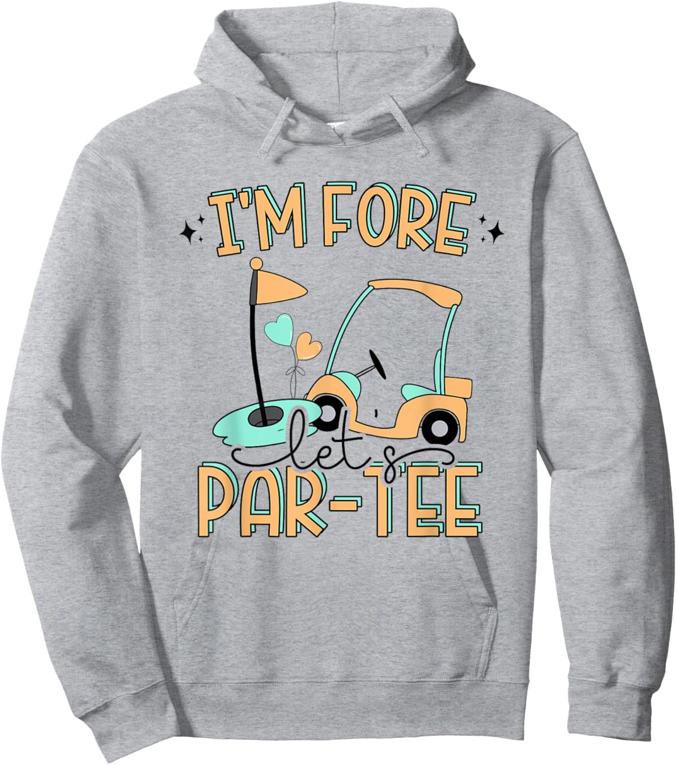 I'm Fore Let's Par- Funny Golf 4th Birthday Golf Party Hoodie - Hoodie | Ash