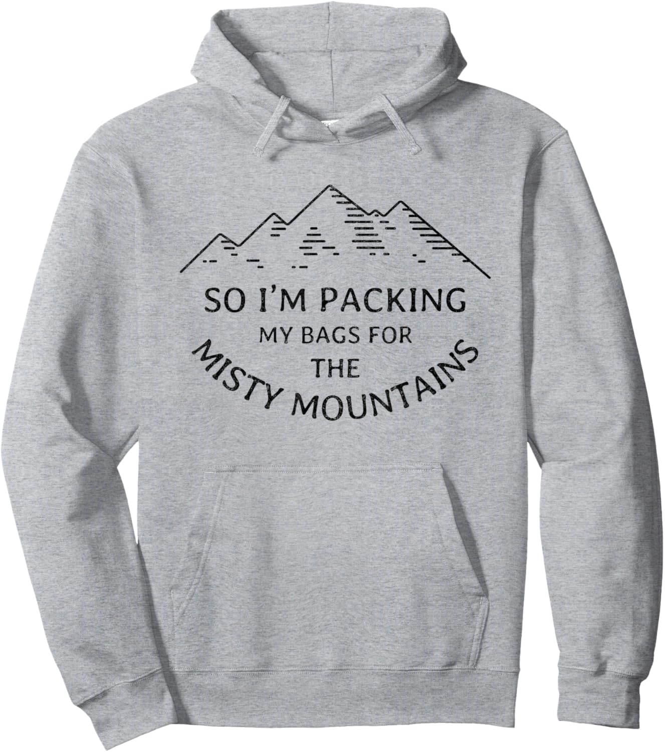 Packing my bags for the misty mountains Hoodie - Hoodie | Ash