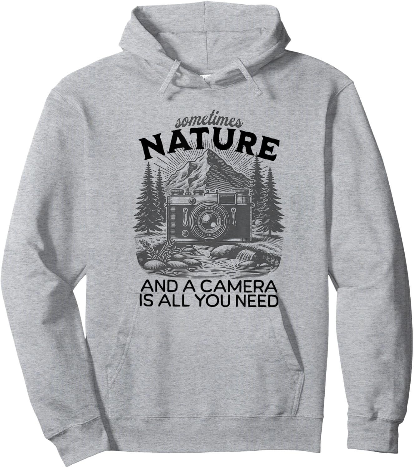 Sometimes NATURE and a CAMERA is all you need, Photographers Hoodie - Hoodie | Ash