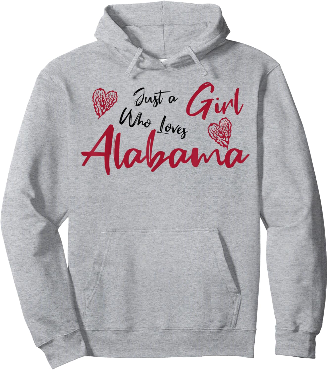 Just a Girl who loves Alabama. Cute design , girls. Hoodie - Hoodie | Ash