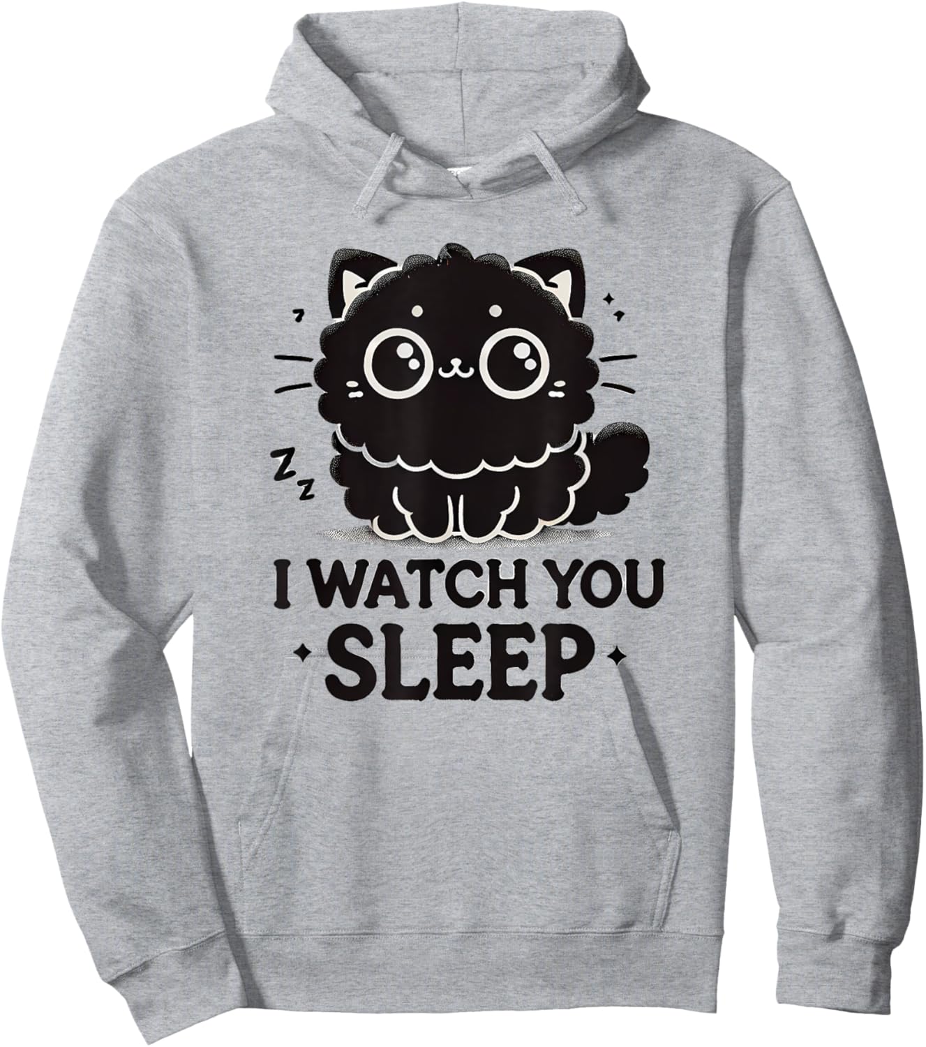Funny Cat, I watch you Sleep, Love Cats Hoodie - Hoodie | Ash