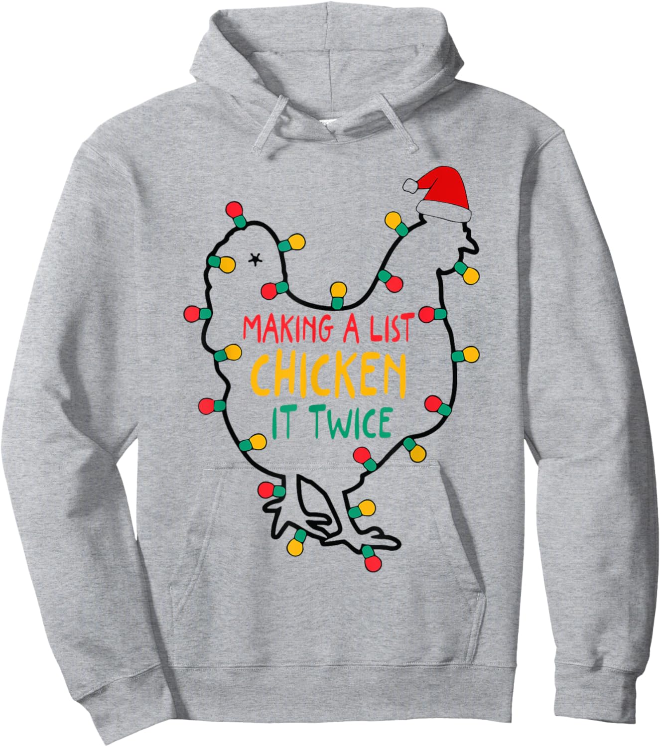 Making A List Chicken It Twice Christmas Santa Hat Farm Hoodie - Hoodie | Ash