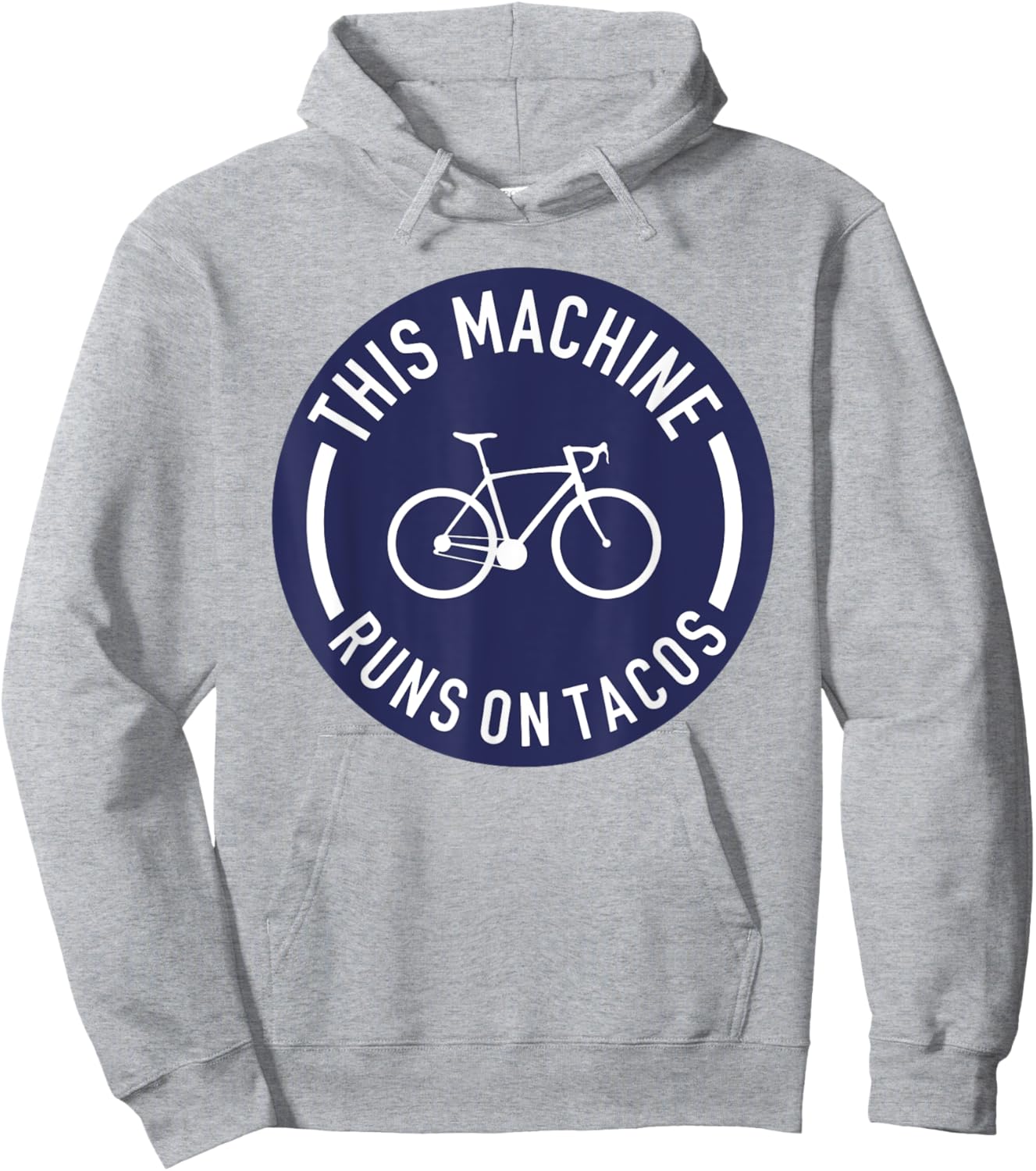 This Machine Runs On Tacos Bicycle Bike Runs On Tacos Lovers Hoodie - Hoodie | Ash
