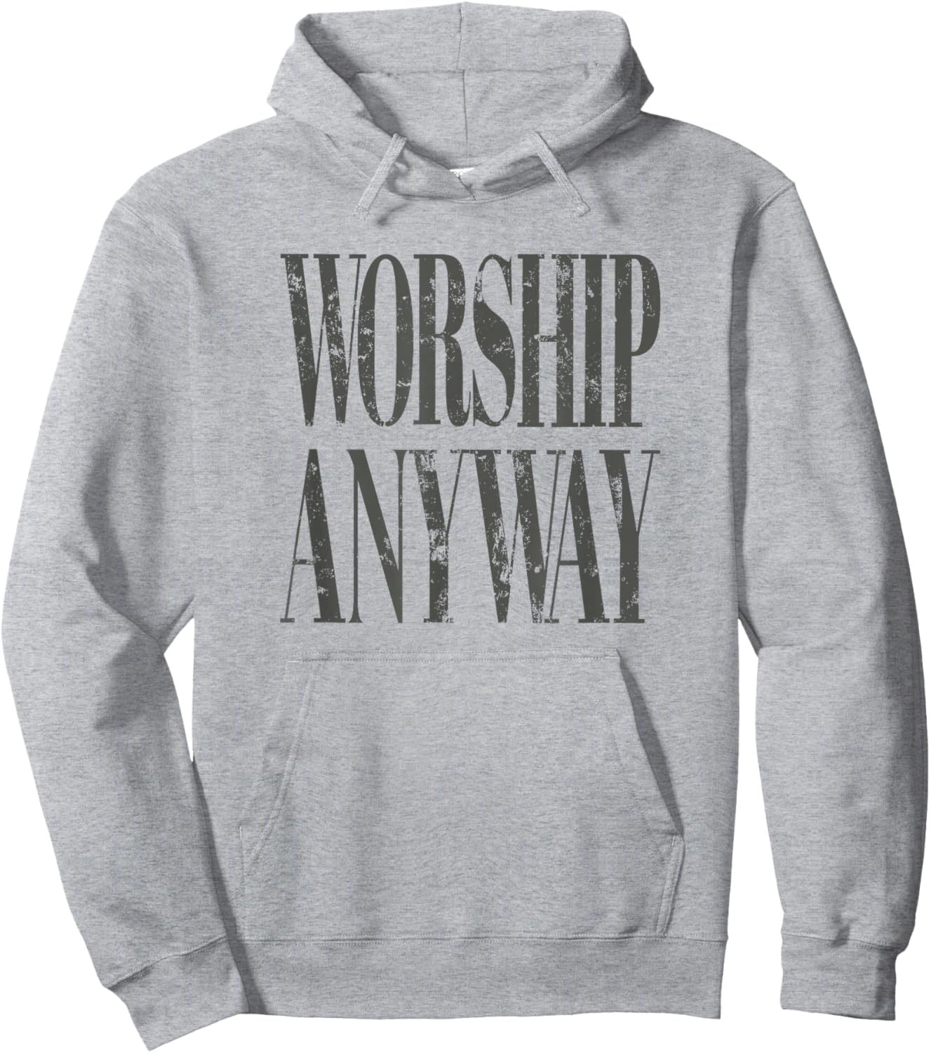 Worship Anyway Distressed Christian T-Shirt Hoodie - Hoodie | Ash