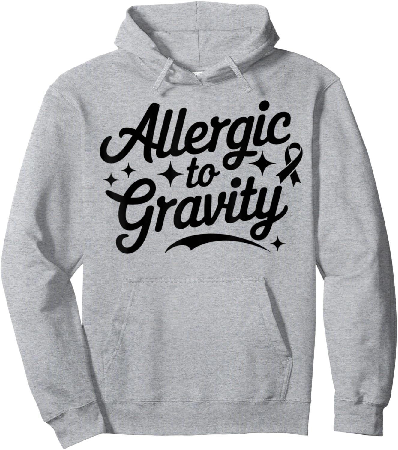Allergic To Gravity POTS Dysautonomia Turquoise Ribbon Funny Hoodie - Hoodie | Ash