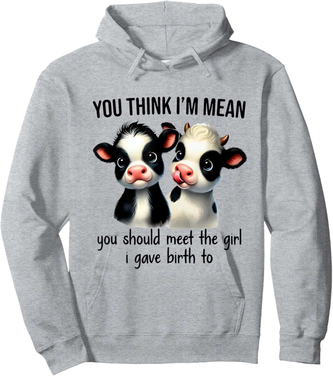 You Think I'm Mean You Should Meet The Girl I Gave Birthday Hoodie - Hoodie | Ash