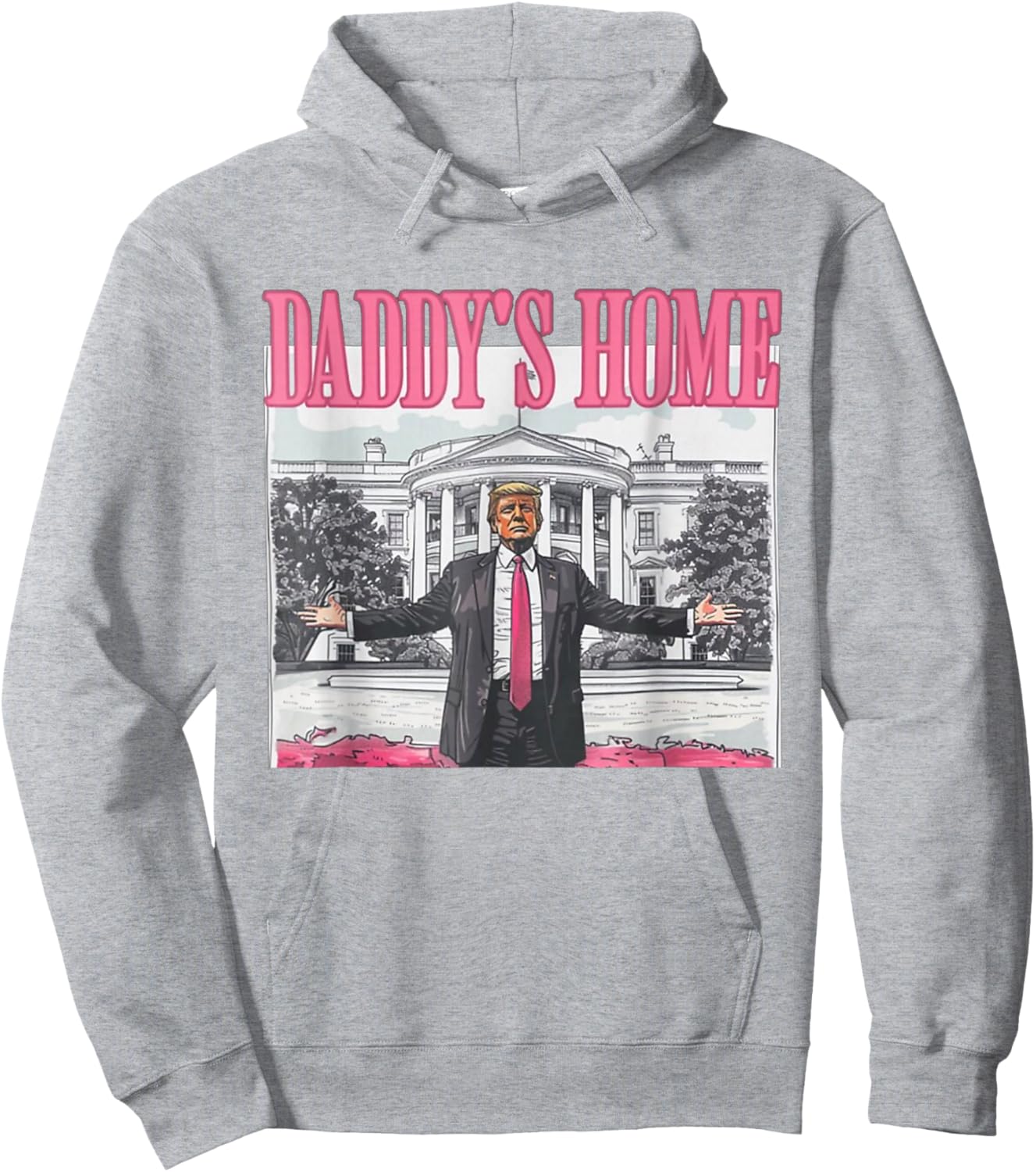 Trump Daddys Home White House 2024 Hoodie - Hoodie | Ash