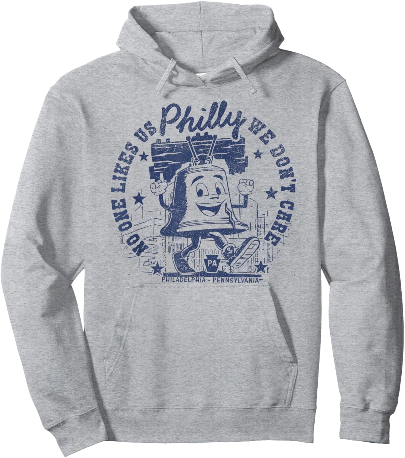 No One Likes Us and We Don't Care Philadelphia Liberty Bell Hoodie - Hoodie | Ash