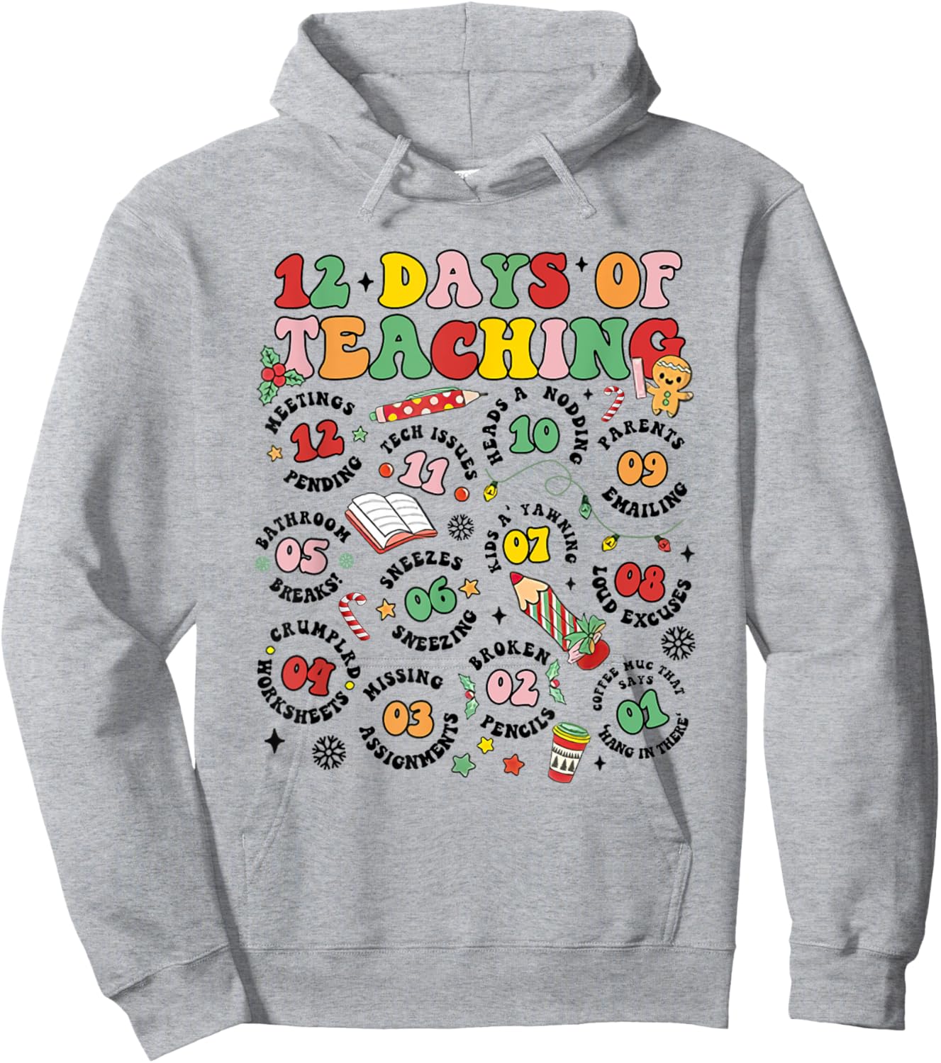 12 Days Of Teaching Groovy Christmas New Teacher Xmas Party Hoodie - Hoodie | Ash