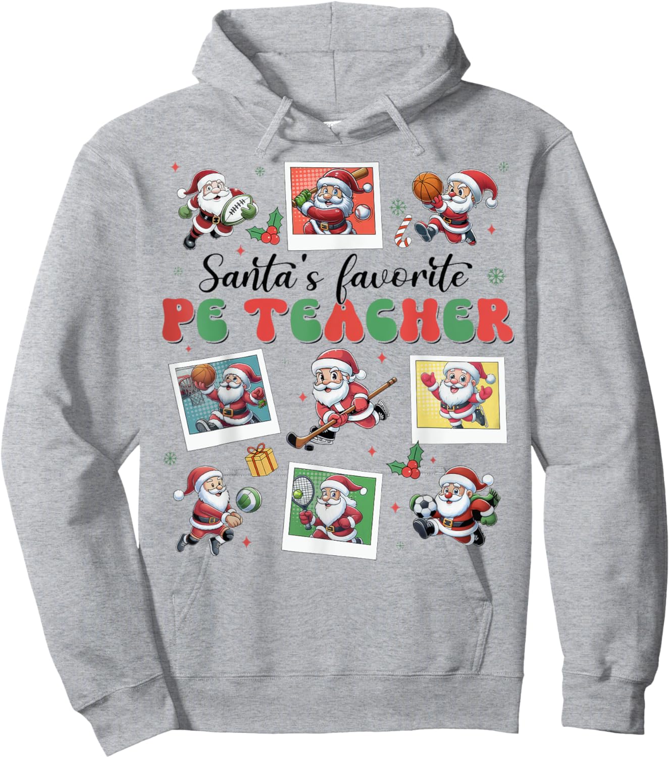 Santa's Favorite PE Teacher Christmas Physical Education Hoodie - Hoodie | Ash