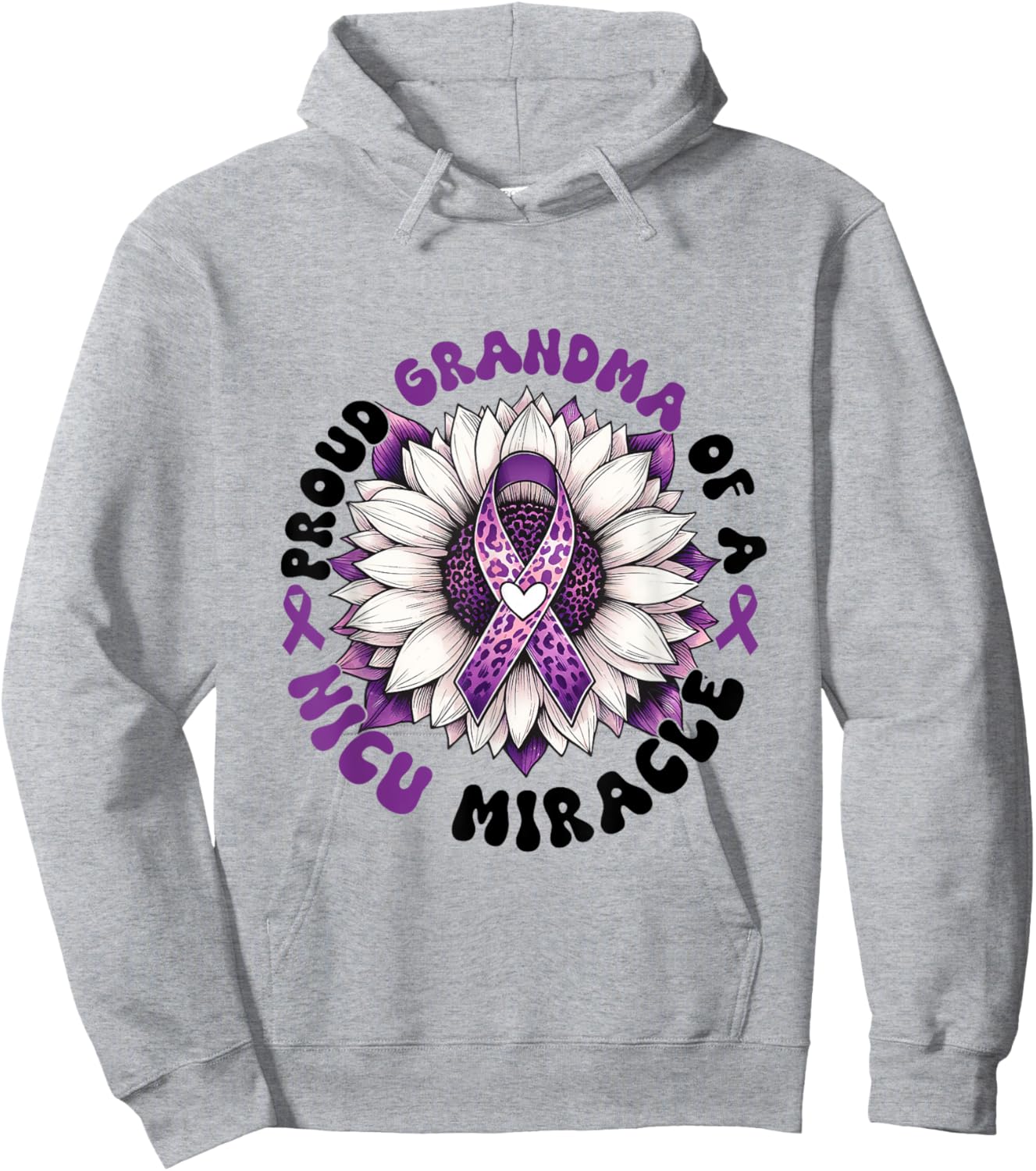 Proud Grandma Of A NICU Miracle Sunflower Prematurity Month Hoodie - Hoodie | Ash