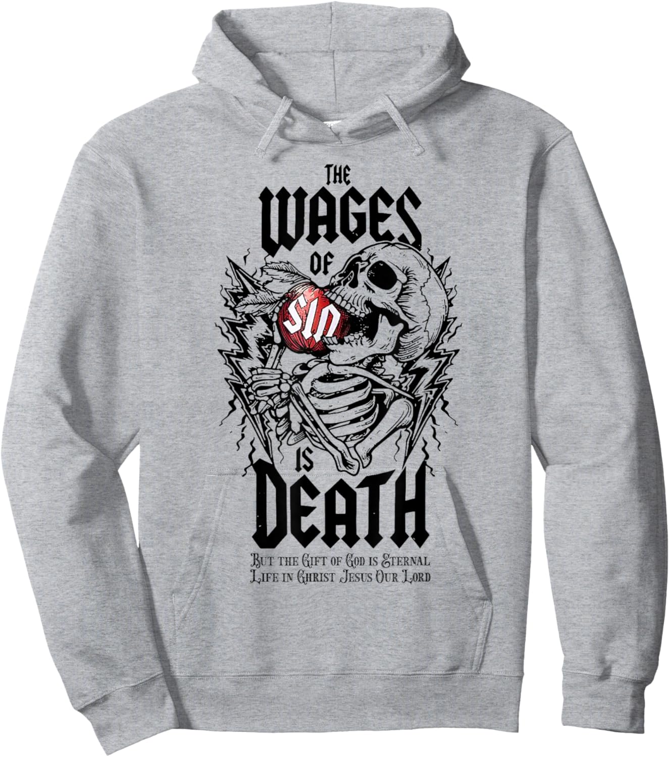 The Wages Of Sin Is Death Skeleton Hoodie - Hoodie | Ash