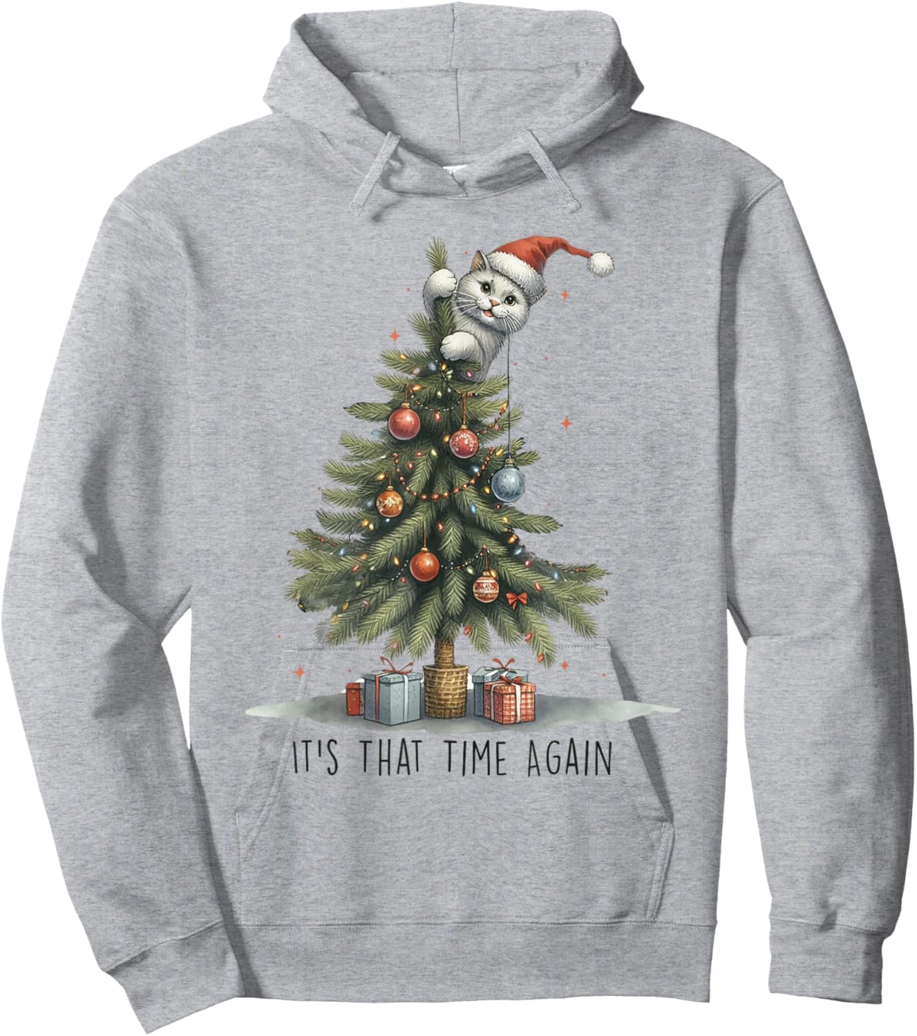 It's That Time Again Funny Cat Christmas Tree Hoodie - Hoodie | Ash
