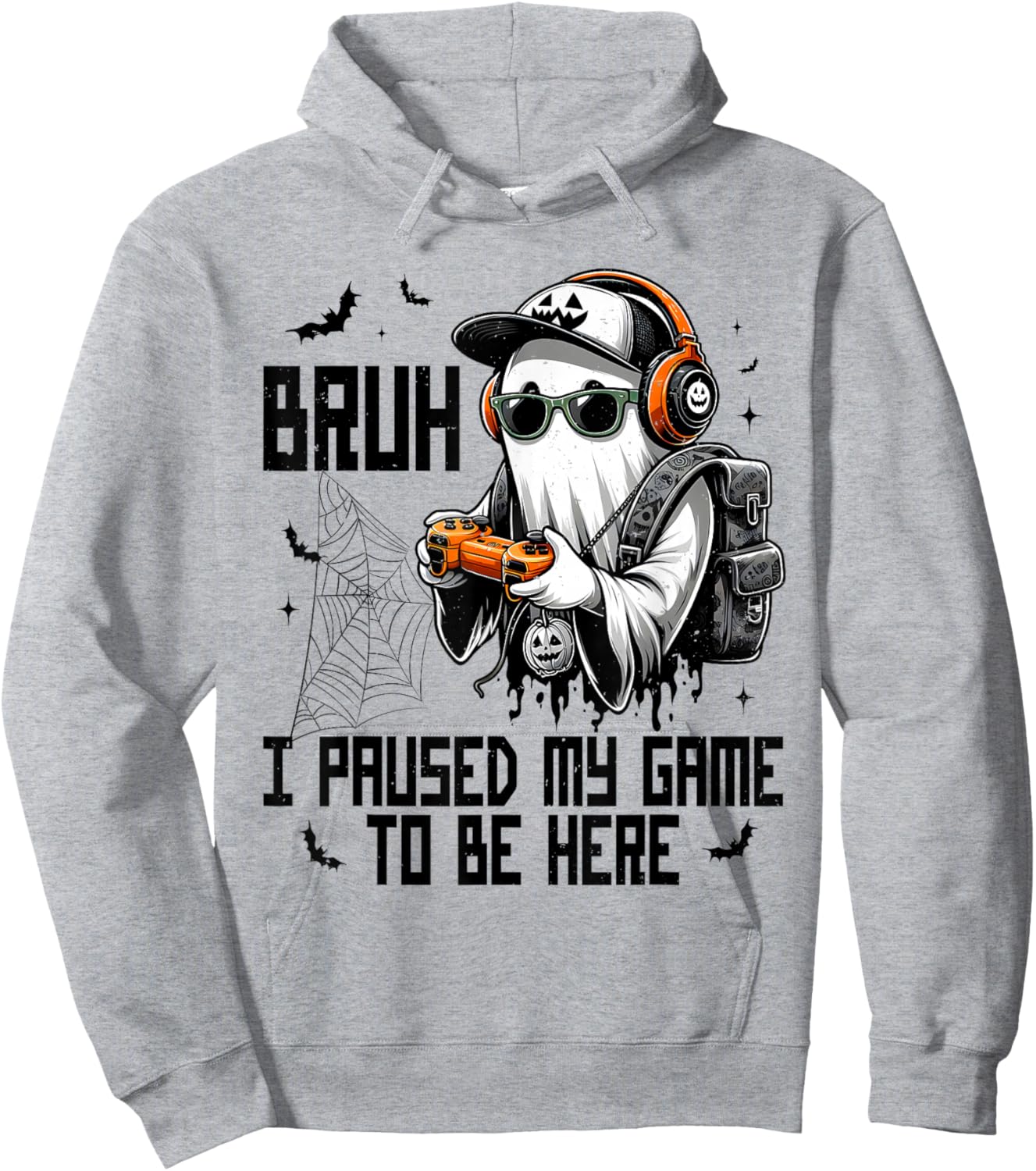 Bruh I Paused My Game To Be Here Funny Gaming Halloween Hoodie - Hoodie | Ash