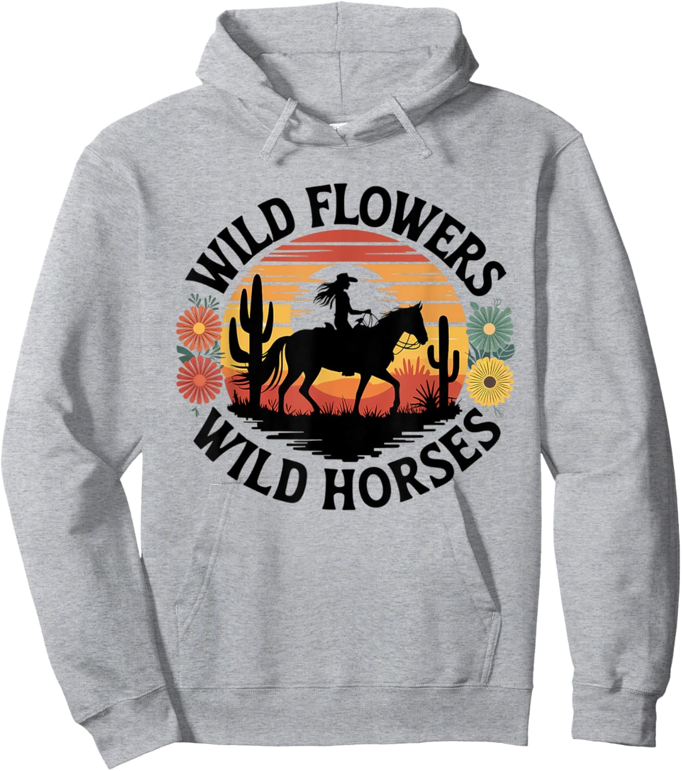 Wild Flowers Wild Horses Cowgirl Sunset Riding Hoodie - Hoodie | Ash