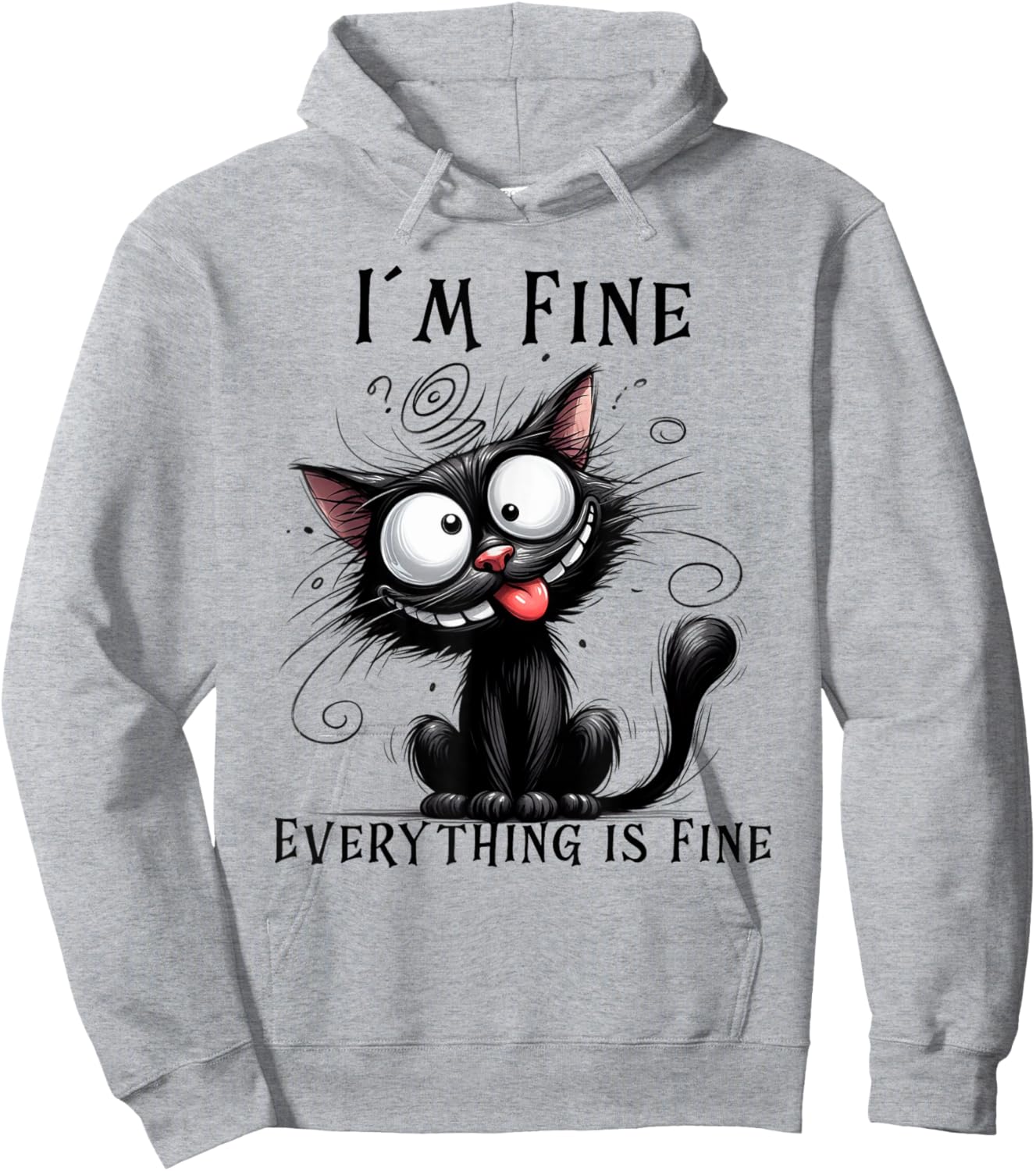 Hilarious Kitty Design for Cat Lovers I´m Fine Funny Cat Hoodie - Hoodie | Ash