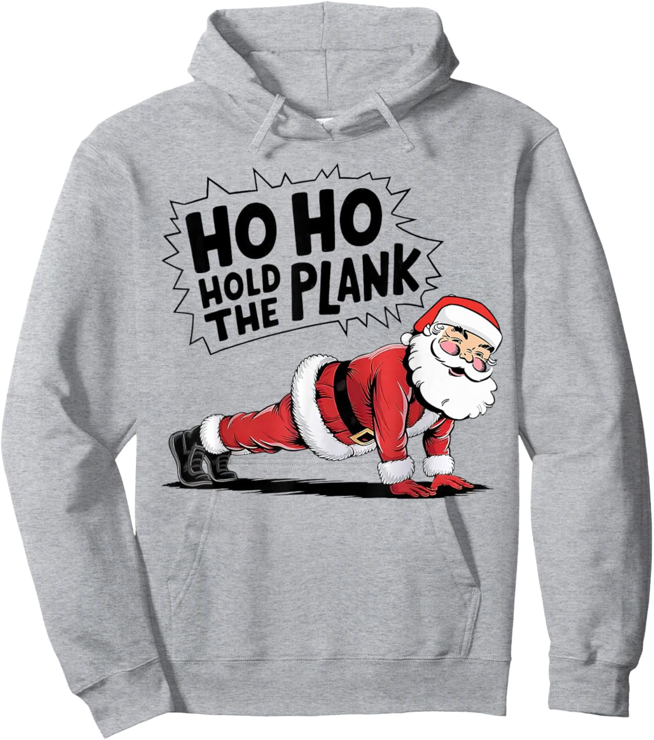 Ho Ho Hold The Plank, Christmas Workout, Funny Christmas Gym Hoodie - Hoodie | Ash