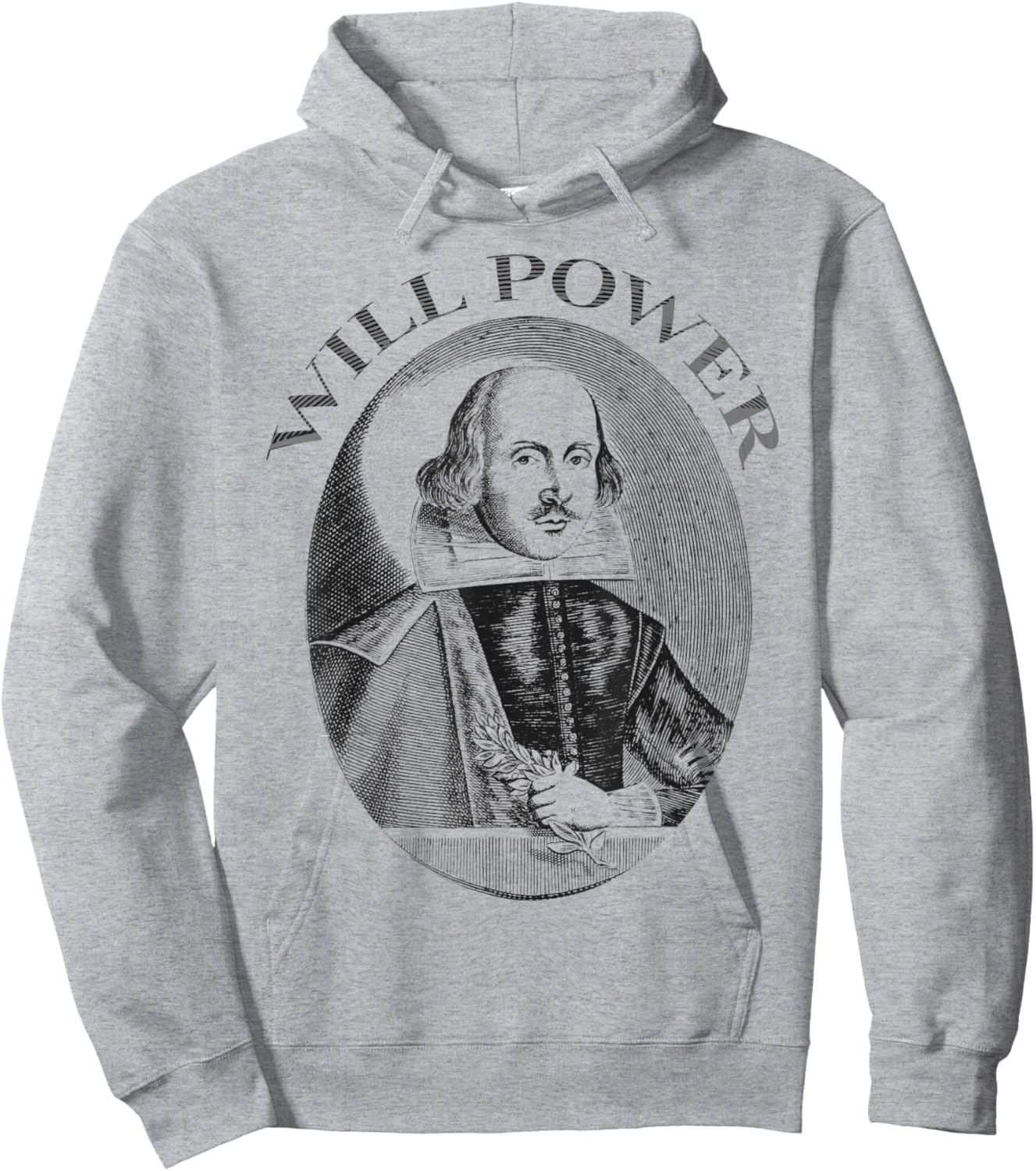 William Shakespeare Will Power Hoodie - Hoodie | Ash