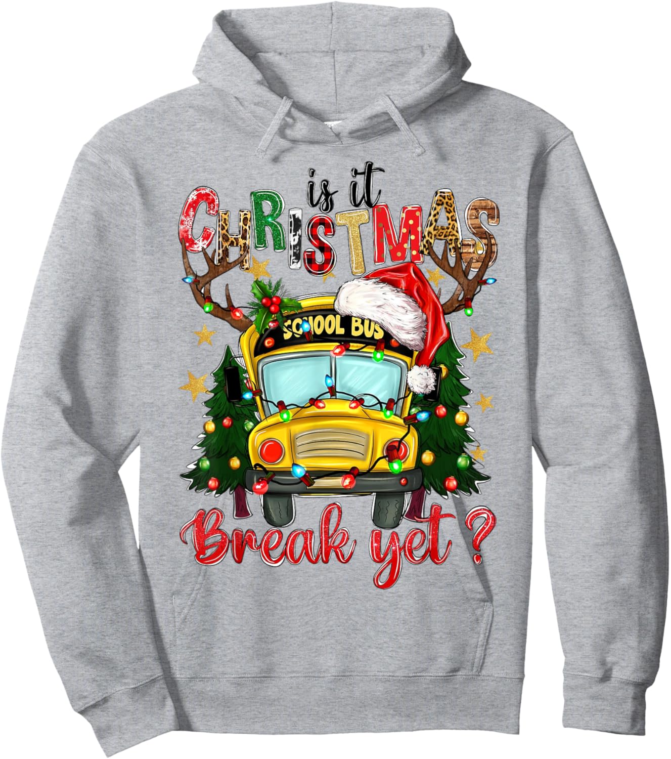Is It Christmas Break Yet School Bus Xmas Tree Lights Pajama Hoodie - Hoodie | Ash