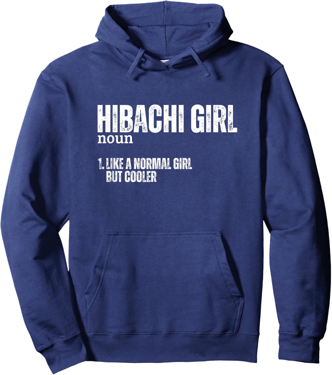 Hibachi Girl Definition Funny Women Hibachi Hoodie - Hoodie | Navy