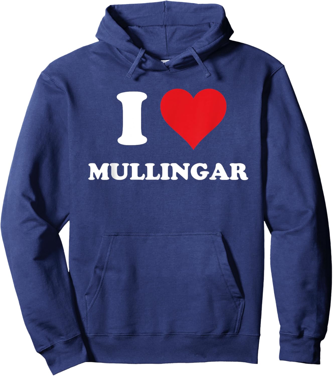 I Heart Mullingar Ireland Love Eire Irish Souvenir Item Hoodie - Hoodie | Navy