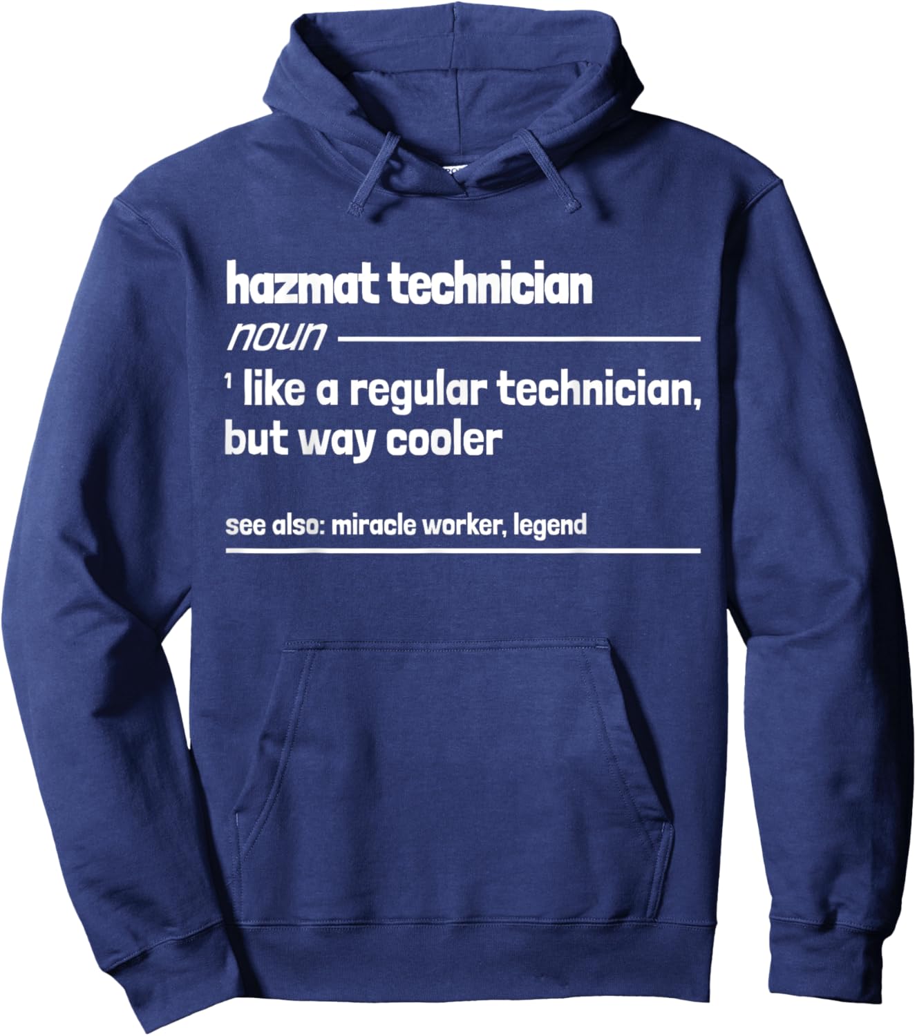 Hazmat Technician But Cooler Funny Technician Hoodie - Hoodie | Navy