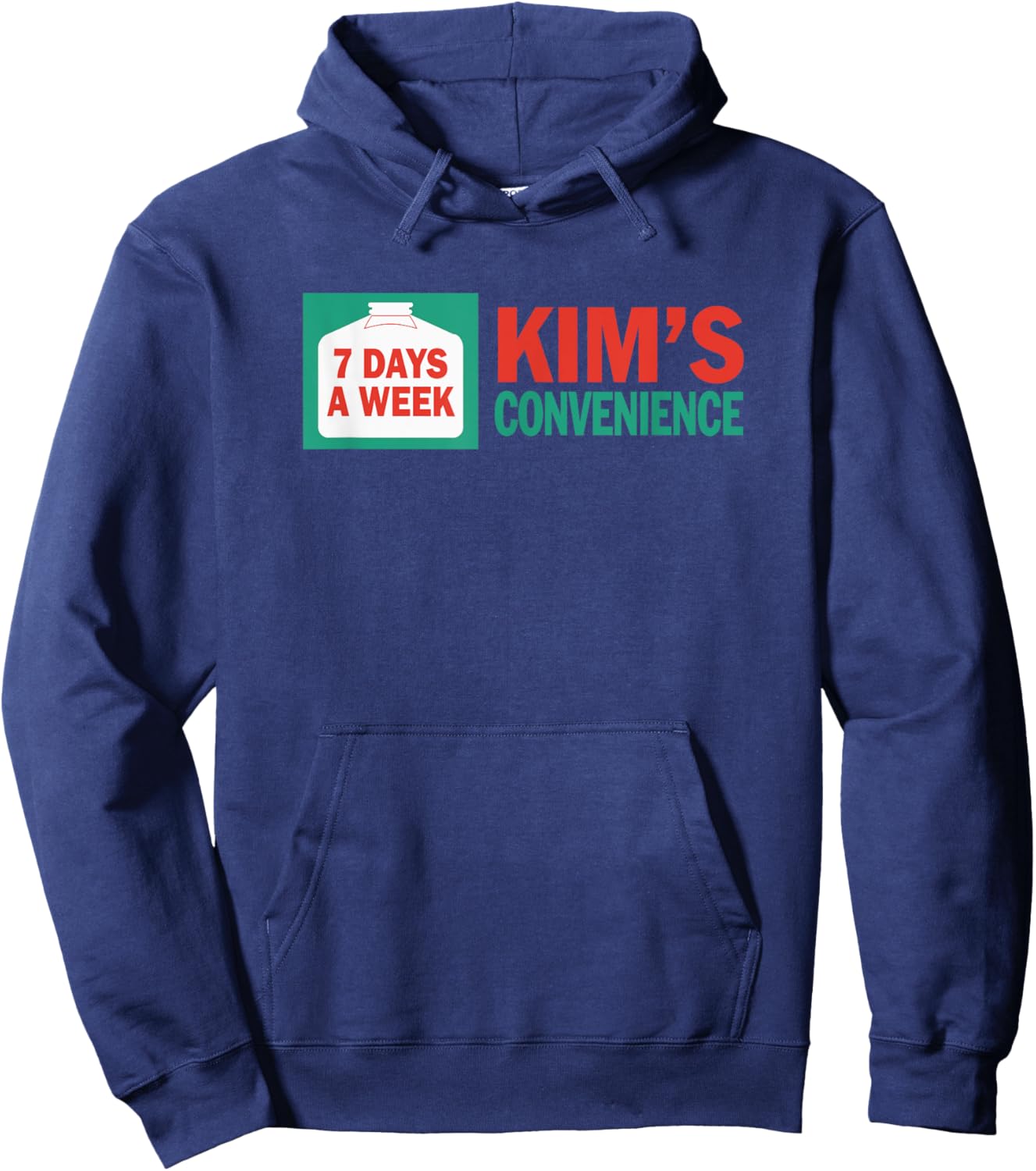 Kim's Convenience 7 Days A Week Sign Hoodie - Hoodie | Navy