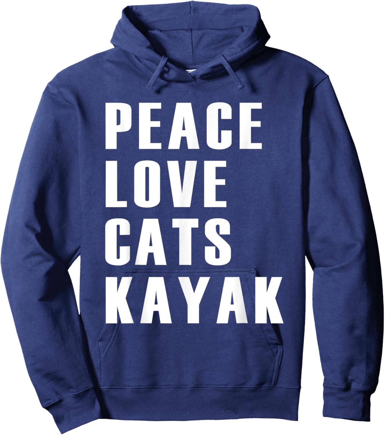 Peace Love Cats Kayak Funny Kayaking Boating Cat Enthusiasts Hoodie - Hoodie | Navy