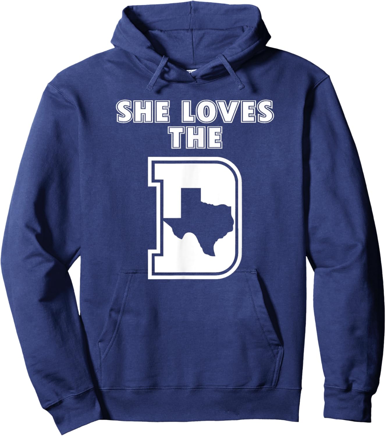 She Loves The D Dallas Lovers Women Girl Loves Dallas Hoodie - Hoodie | Navy