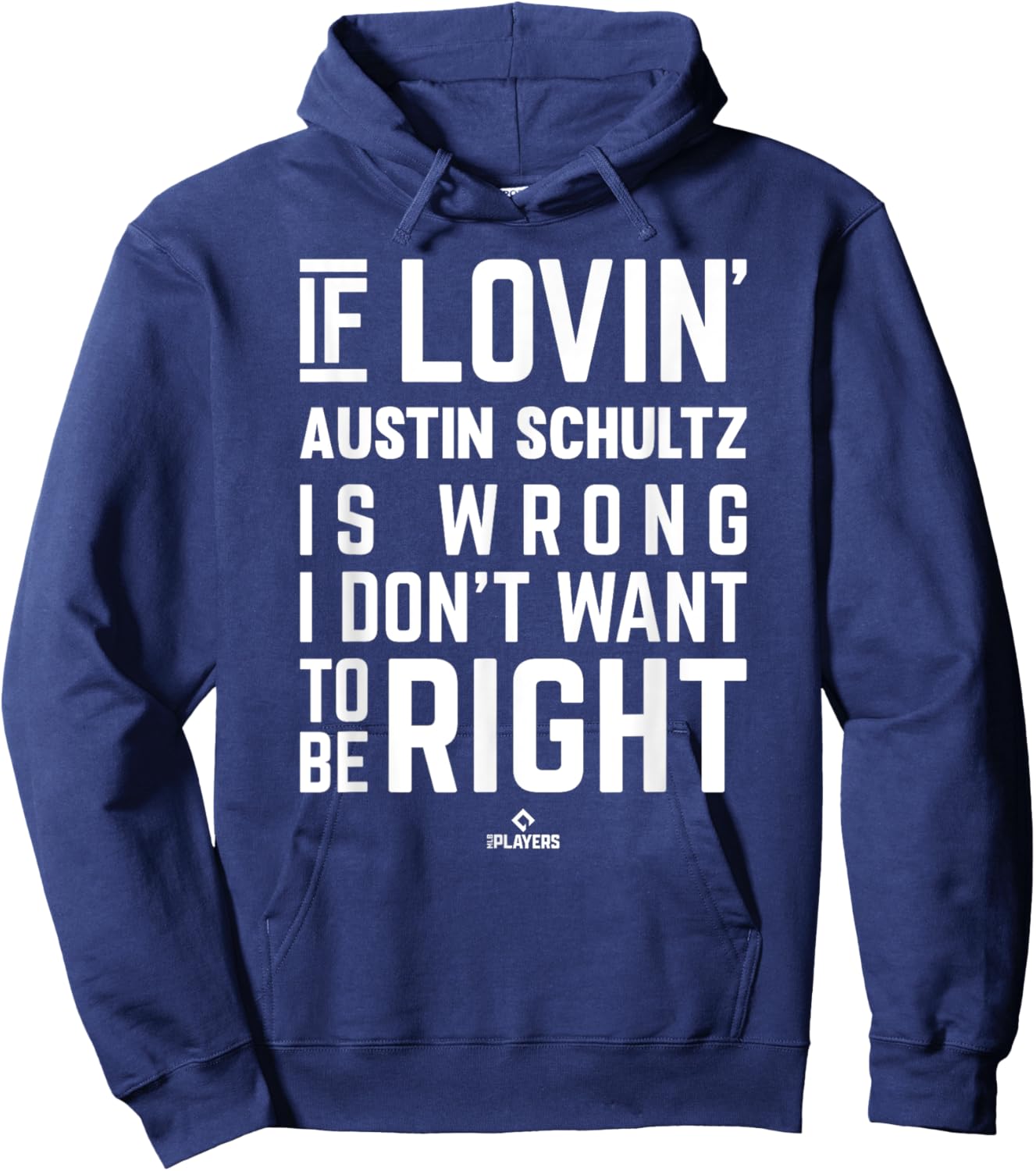If Loving Austin Schultz Prospect Baseball Fan Gear Hoodie - Hoodie | Navy