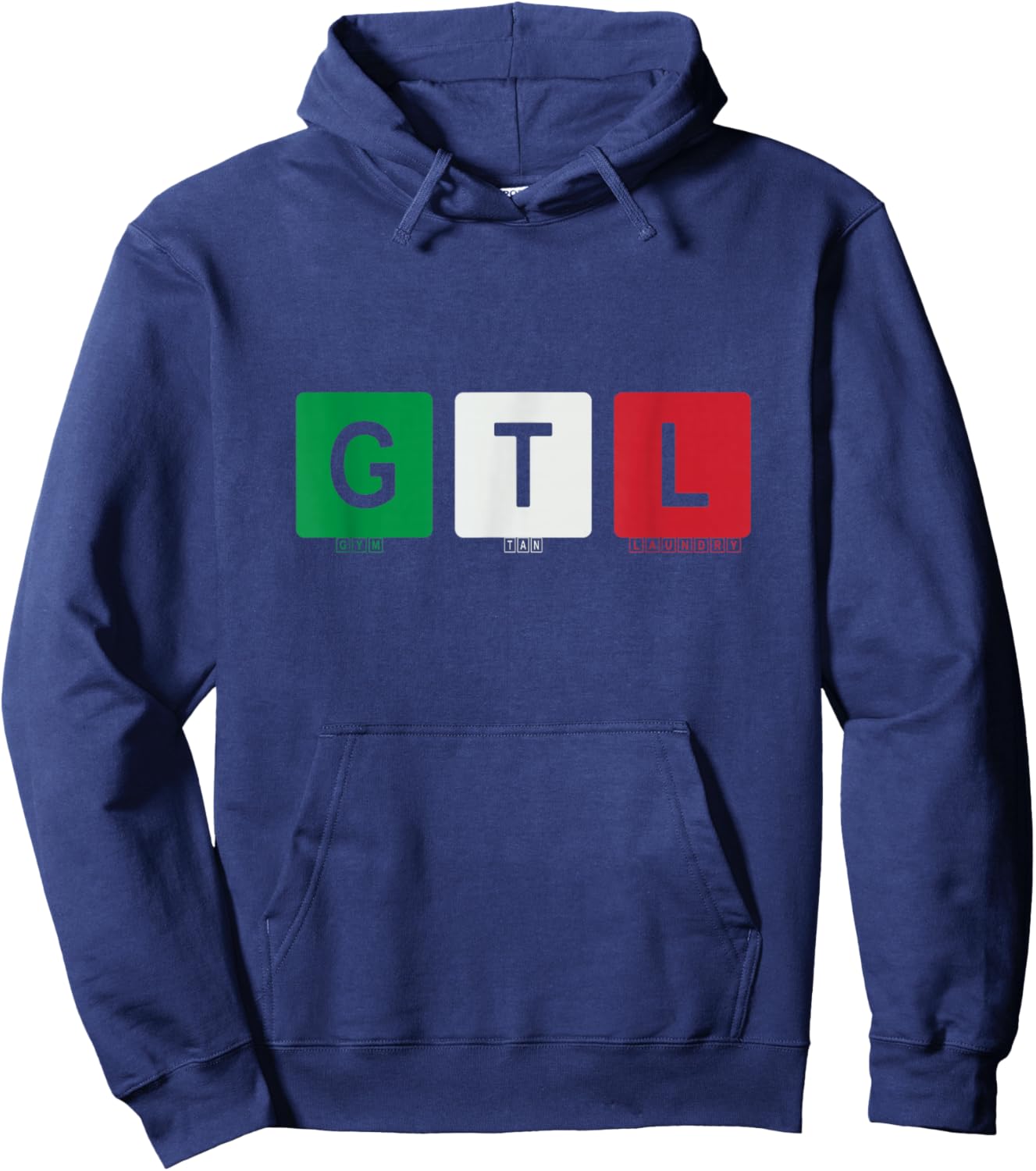 Gym Tan Laundry GTL New Jersey Garden NJ Shore Italian Flag Hoodie - Hoodie | Navy