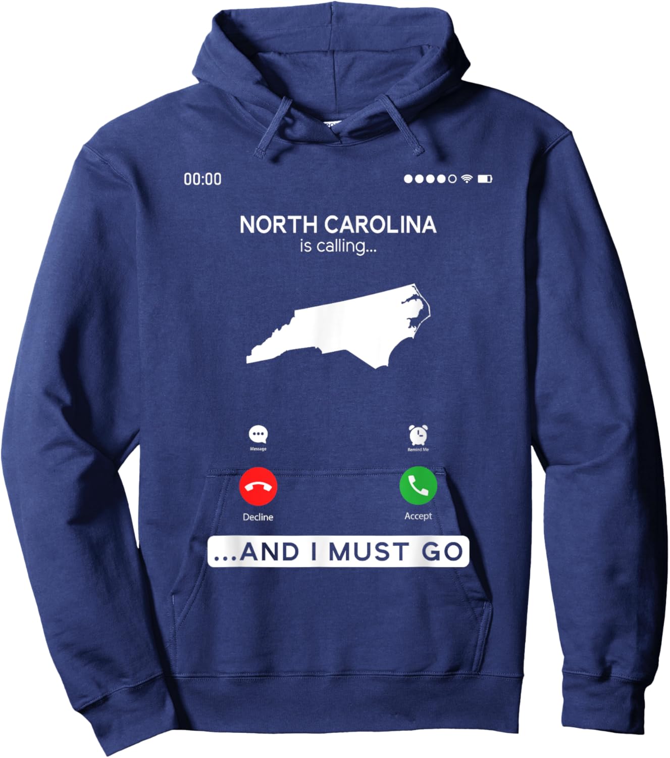 North Carolina Is Calling And I Must Go Hoodie - Hoodie | Navy