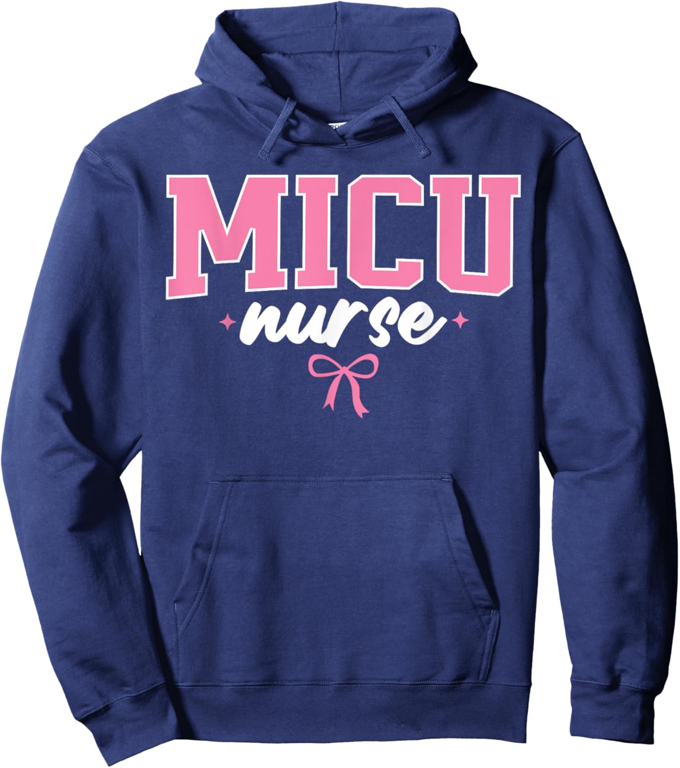 MICU Nurse Medical Intensive Care Unit Nurse Nursing Cute Hoodie - Hoodie | Navy