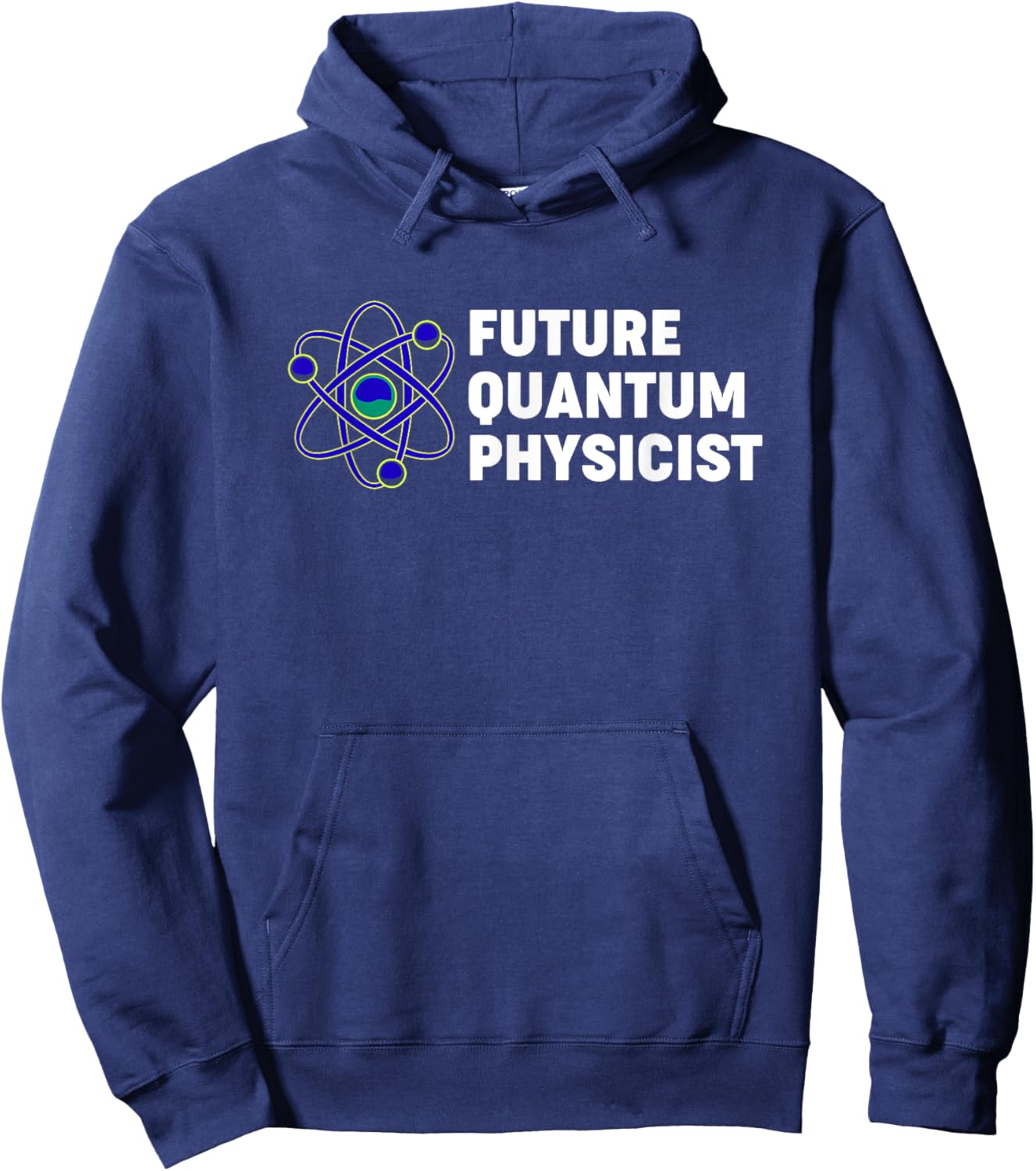 Quantum Physics Future Quantum Physicist Hoodie - Hoodie | Navy