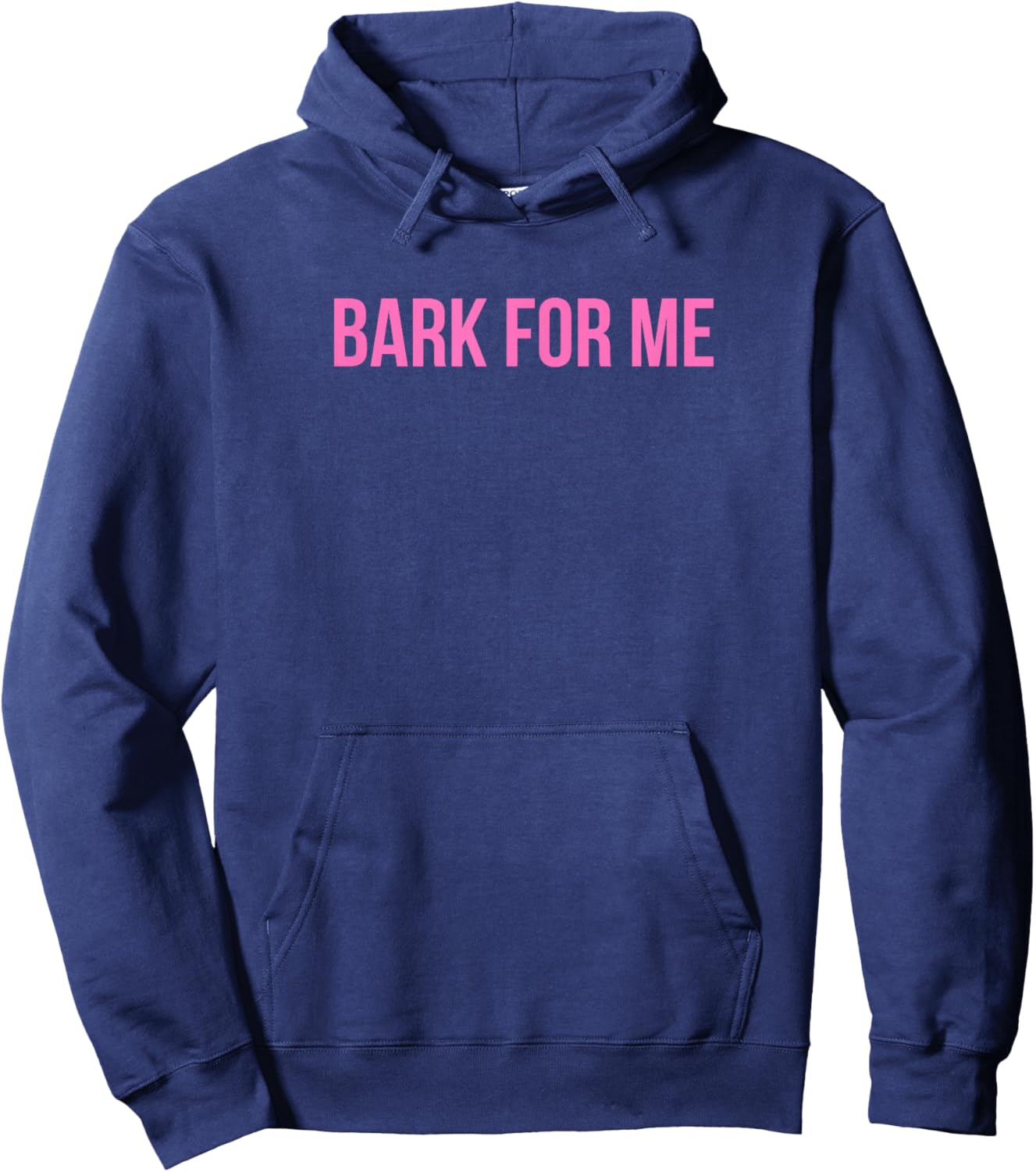 Bark For Me - Funny Y2k Aesthetic Hoodie - Hoodie | Navy