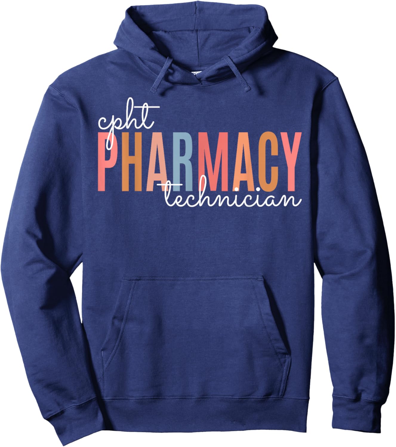 CPHT Certified Pharmacy Technician Tech Teams Medication Hoodie - Hoodie | Navy