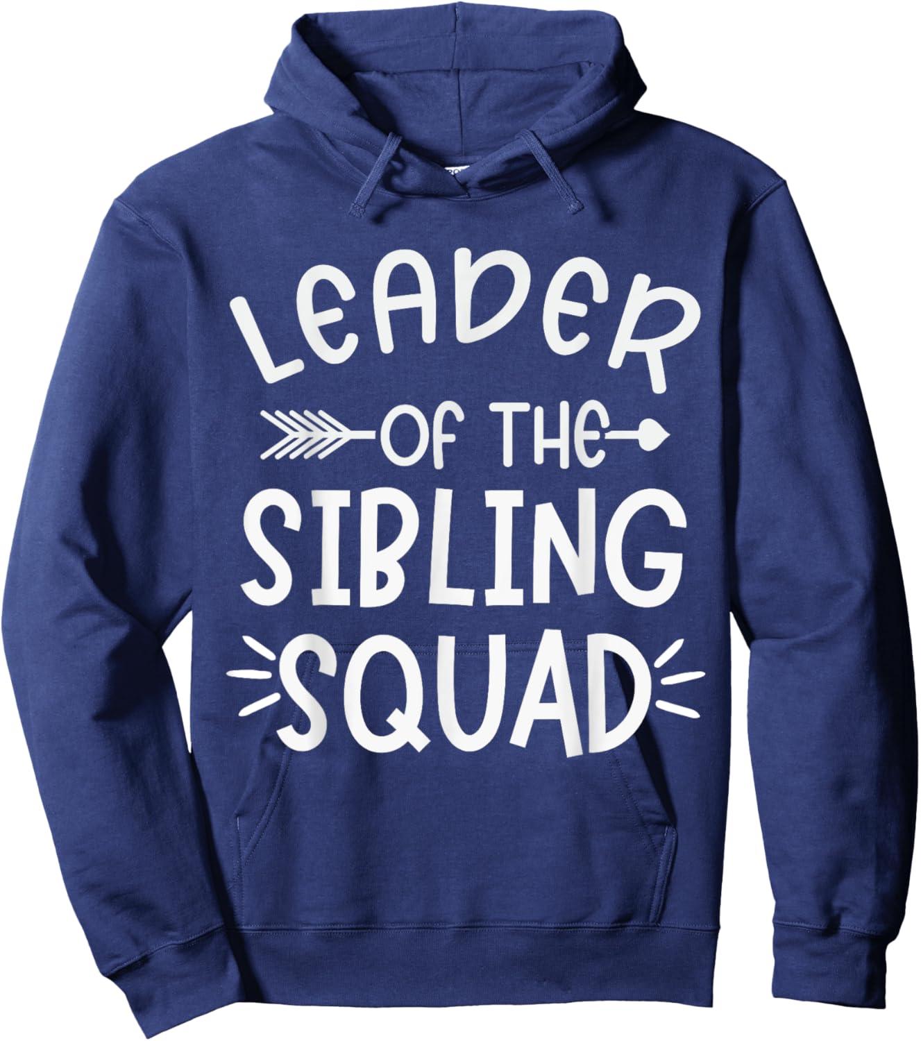 Leader Of The Sibling Squad Family Matching Sister Brother Hoodie - Hoodie | Navy