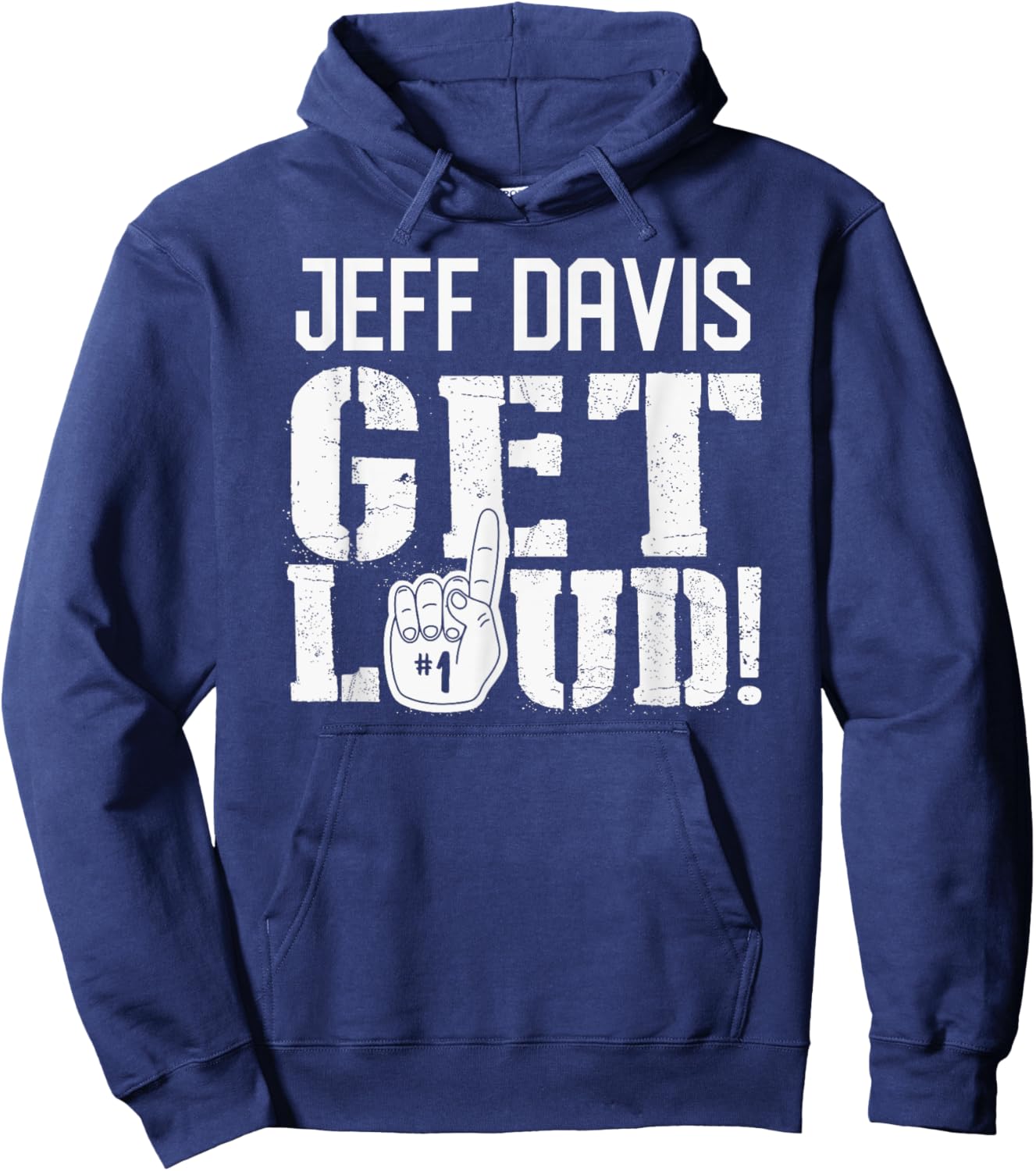 Jeff Davis High School Get Loud! Hoodie - Hoodie | Navy